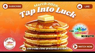 Maine Lottery Minute | March 2026