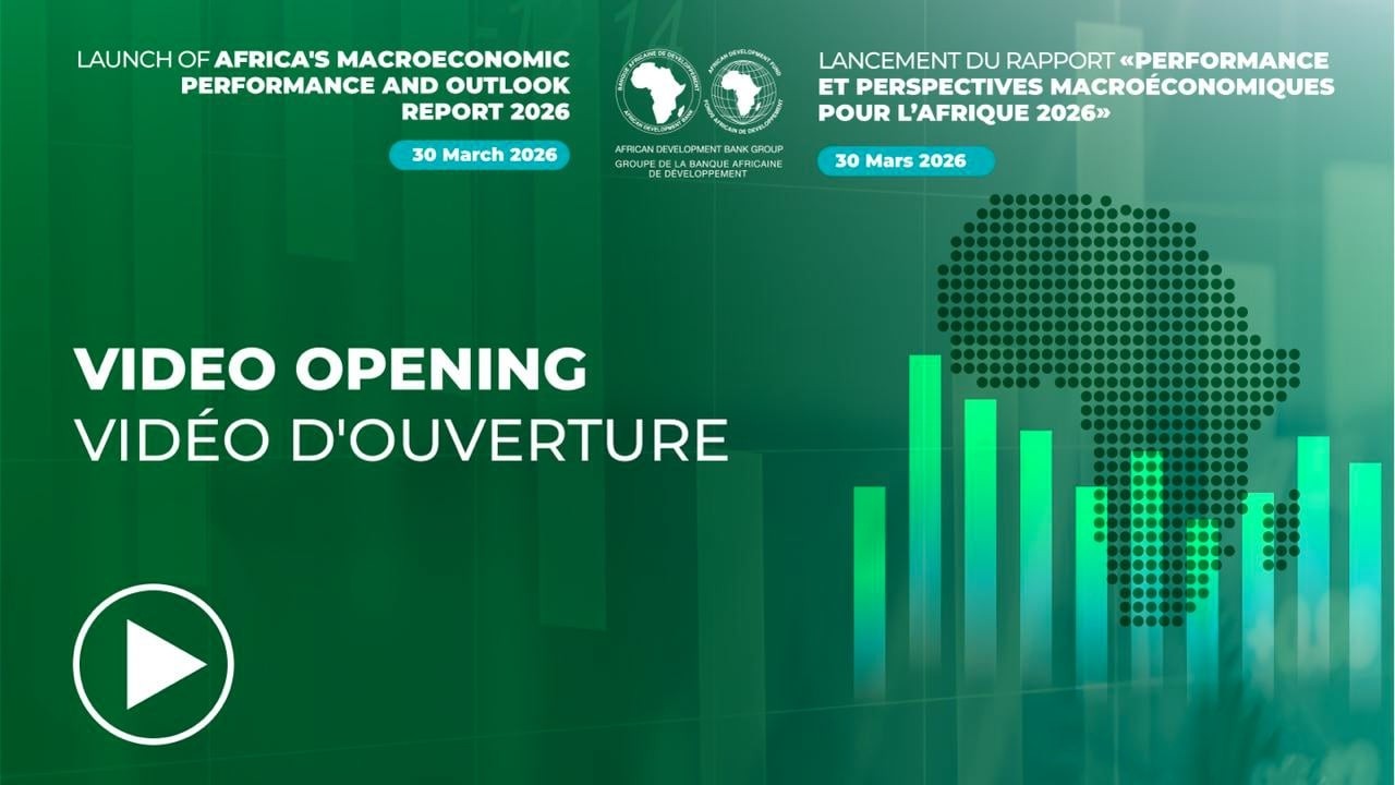 Opening Video for the Launch Report “Africa's Macroeconomic Performance and Outlook 2026”