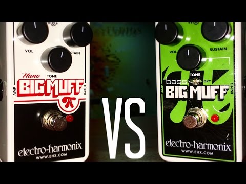 Nano Big Muff vs. Nano Bass Big Muff
