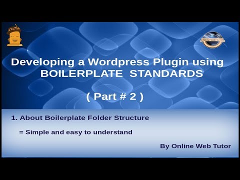 Wordpress Plugin development using Boilerplate from scratch 2 About Folder Structure Information