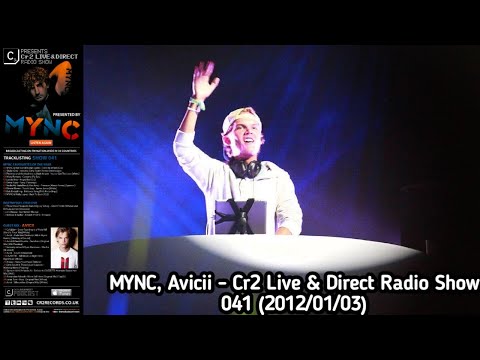 MYNC, Avicii - MYNC Presents Cr2 Live & Direct Radio Show 041 (2012/01/03)