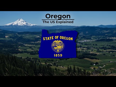 Oregon - The US Explained