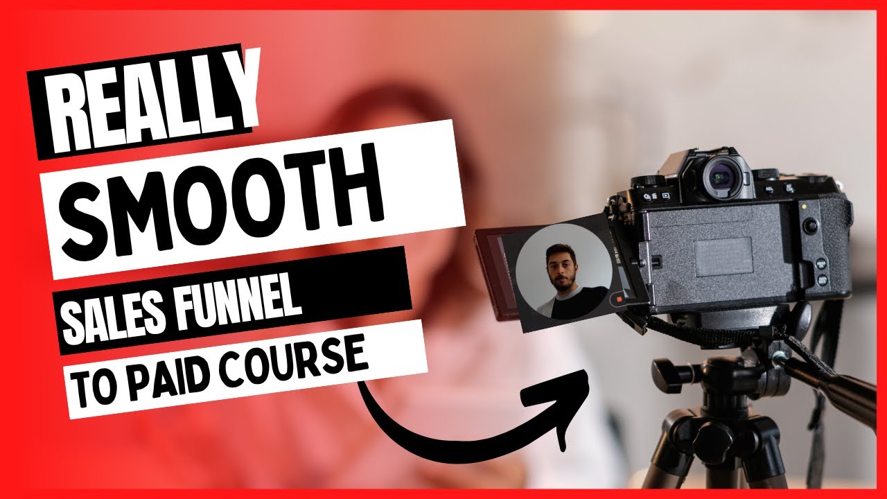 Really Smooth Marketing Funnel - Youtube to Paid Course