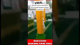 Download lagu Viral tiang masjid bergeser sendiri mp3 Download lagu Viral tiang masjid bergeser sendiri mp3
