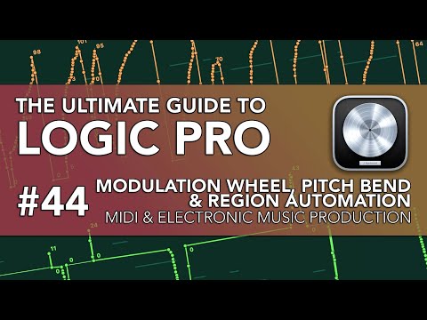 Logic Pro #44 - Modulation Wheel, Pitch Bend & Region Automation