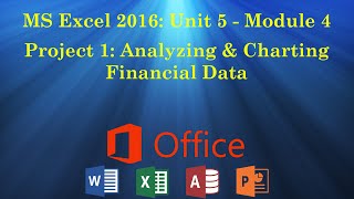 UNIT 5: MS Excel Module 4 - Project 1 (Analyzing & Charting Financial Data)