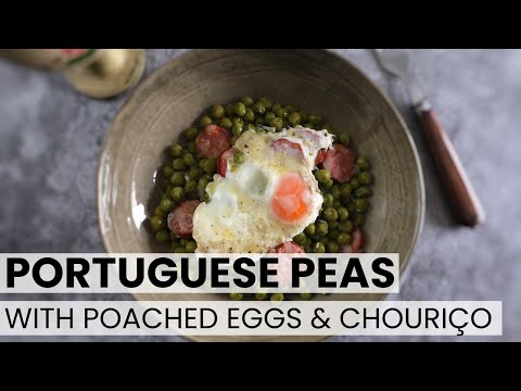 Portuguese Peas with poached eggs and chouriço | Food From Portugal