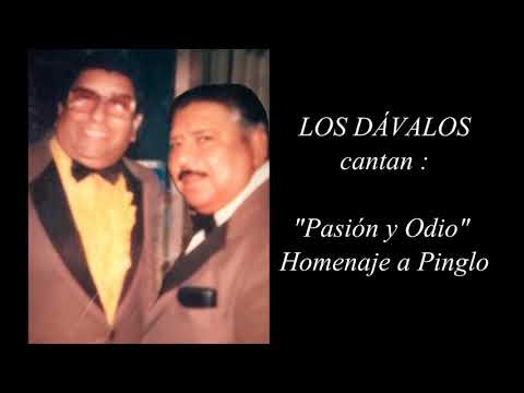 Los Dávalos  Pasión y Odio Homenaje a Pinglo