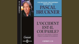 Deux facons de rejeter l'occident