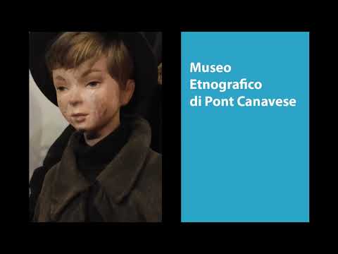 Museo Etnografico di Pont Canavese