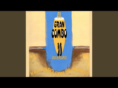 Yo Soy La Muerte - El Gran Combo