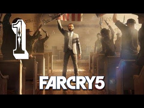 Far Cry 5 - Walkthrough Gameplay Part 1 [PS4]