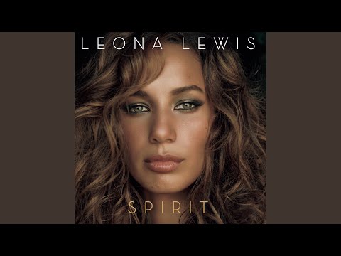 The First Time Ever I Saw Your Face – Leona Lewis
