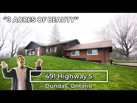 491 Highway 5 | Dundas Ontario | 📍JUST LISTED! 3 ACRE! | UNBRANDED