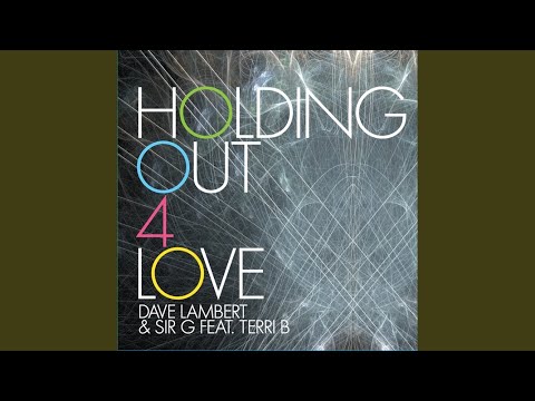 Holding Out 4 Love (Original Extended)