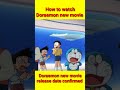 Watch Doraemon New Movie In Hindi Doraemon Newmovie Viralshorts Viral
