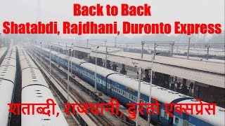 Back to Back  Shatabdi, Rajdhani, Duronto Express|शताब्दी, राजधानी, दुरंतो एक्सप्रेस| Copyright Free