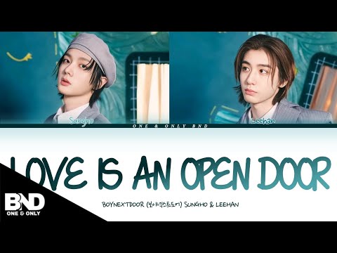 BOYNEXTDOOR SUNGHO & LEEHAN 'LOVE IS AN OPEN DOOR' COVER LYRICS