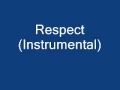 Respect (Instrumental) 