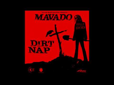 Mavado - dirt nap (official audio)