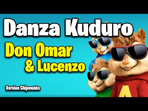 Danza Kuduro - Don Omar & Lucenzo (Version Chipmunks - Lyrics/Letra)