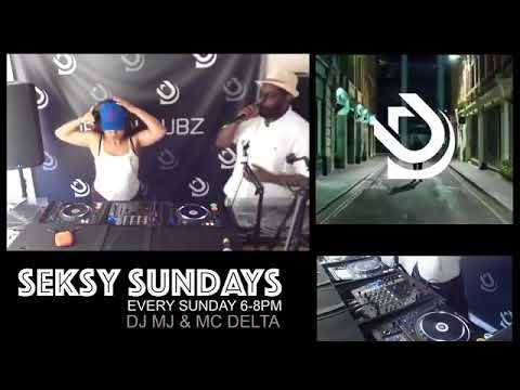Seksy Sundays with DJ MJ, MC Delta & Special guest MC Omar.