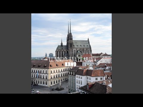 Brno (feat. Eva Pilarová)