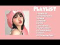 Playlist Kpop Cute Relaxing Chilling Tyna Nguyễn