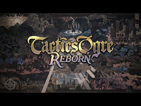 Trailer de Tactics Ogre Reborn