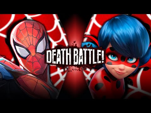 Spiderman VS Ladybug (Marvel VS Miraculous Ladybug ) | Death Battle - Fan Trailer