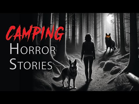 2 Hours of  Scary Camping & Deep woods Horror Stories - Vol 39 (Compilation) Scary stories
