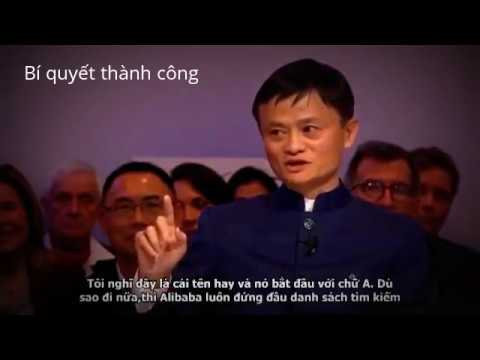Tỷ phú giàu nhất Trung Quốc Jack Ma chia sẻ