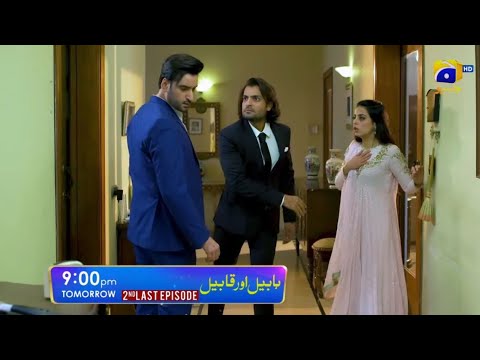 Habil Aur Qabil 2nd Last Episode 45 Promo _ Agha Ali_ Asad Siddiqui_ Habil Aur Qabil Episode 45