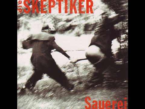 Die Skeptiker - Strassenkampf (Studio Version)