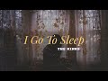 The Kinks - I Go To Sleep - Lyrics (Inglés/ Español)