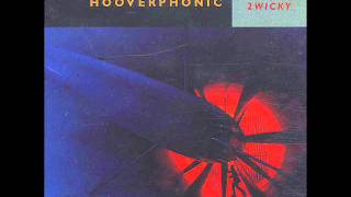 Hooverphonic - 2 Wicky (Steve Hillier Version)