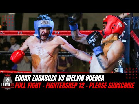 Edgar Zaragoza vs Melvin Guerra | Full Fight - FightersRep 12
