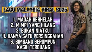 Download lagu LAGU MALAYSIA PALING VIRAL 2025 🔥 Slow Rock yang Bikin Merinding & Baper mp3