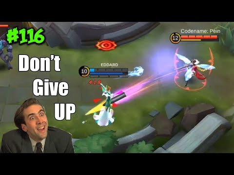 Mobile Legends WTF | Funny Moments Episode 116: Don't Give Up