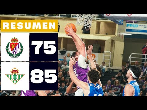 UEMC REAL VALLADOLID 75-85 REAL BETIS BALONCESTO | RESUMEN PRIMERA FEB