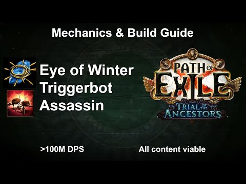 [PoE 3.22] - Eye of Winter Triggerbot Assassin - Mechanics and Build Guide