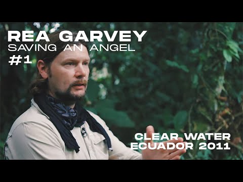 Rea Garvey I Saving an Angel I Project Clear Water I Trailer I Ecuador