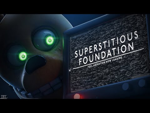 Superstitious Foundation - Fnaf SCP Animation