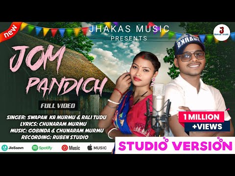 JOM PANDICH!NEW SANTALI STUDIO VERSION 2025!SWAPAN KR MURMU&RALI TUDU !JHAKAS MUSIC@JHAKASMUSIC06