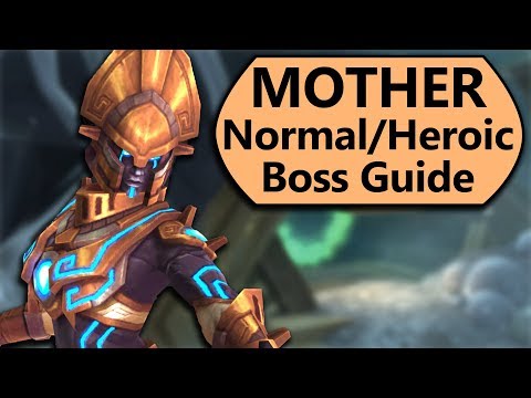 MOTHER Guide - Normal and Heroic MOTHER Uldir Boss Guide