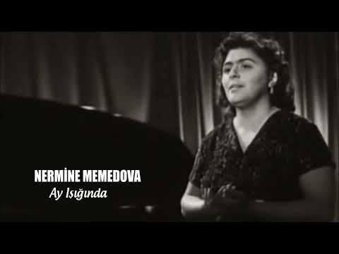 NERMİNE MEMMEDOVA - Ay Işığında