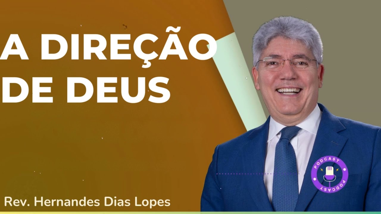 A DIREÇÃO DE DEUS - Hernandes Dias Lopes