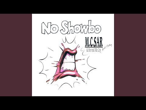 No Showbo (Video Edit)