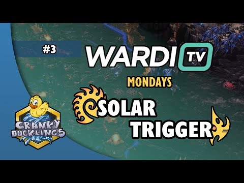 Solar vs trigger - ZvP | WardiTV Mondays #3 | Weekly StarCraft 2 Tournament