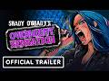Shady O'Grady's Overnight Sensation Steam Key Global Trailer